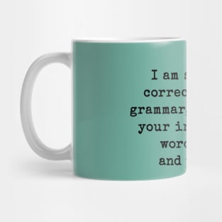 Correcting Your Grammar Mug